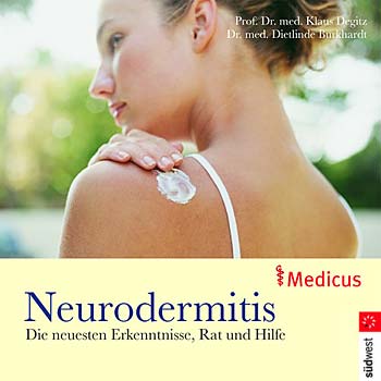 Buchcover: Neurodermitis - Prof. Dr. med. K. Degitz / Dr. med. D. Burkhardt